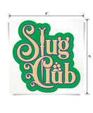 Slug Club Kiss-Cut Sticker